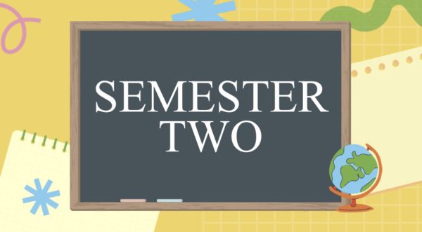 SEMESTER 2 OVERVIEW